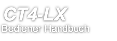 CT4-LX Bediener Handbuch