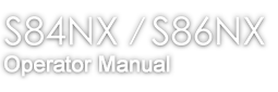 S84NX/86NX Operator Manual